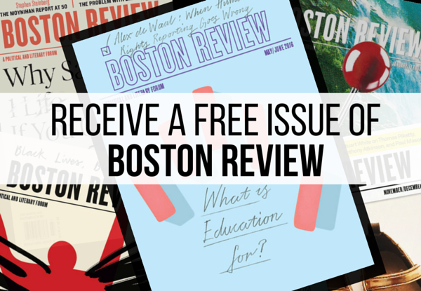 Receive a Free Issue of Boston Review