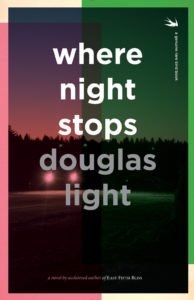 Cover for Where Night Stops by Douglas Light