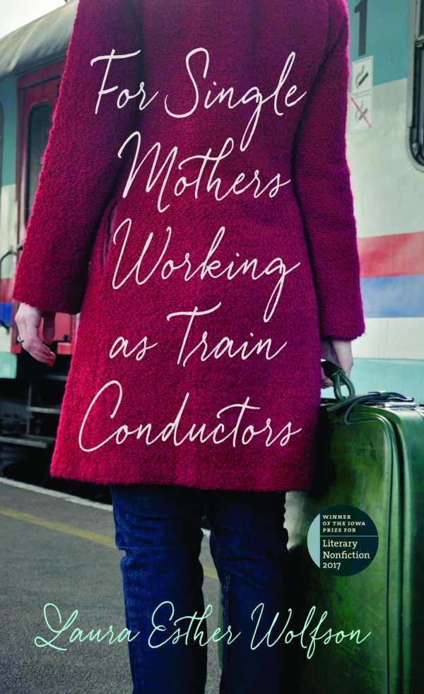 Cover of "For Single Mothers Working as Train Conductors."